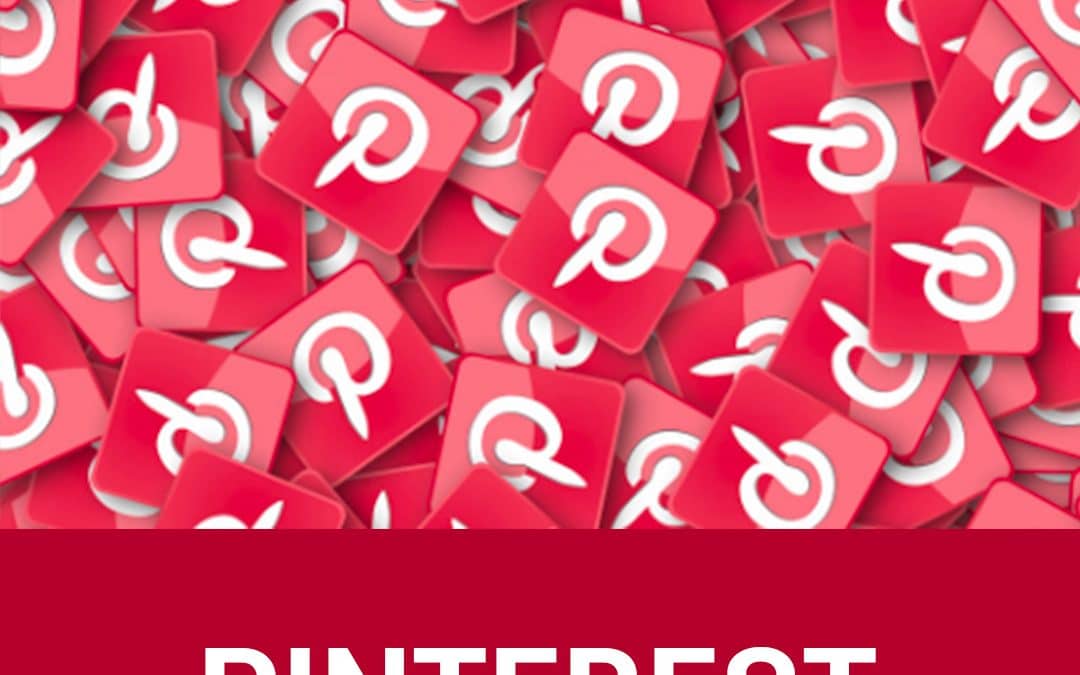 Pinterest : Comment faire sa campagne publicitaire ?
